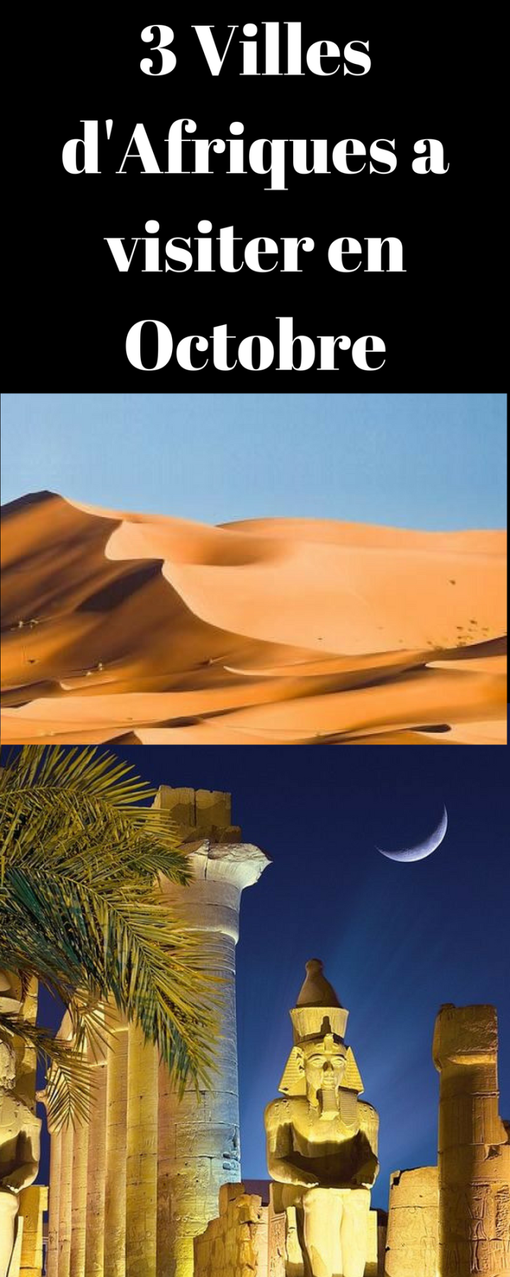 3 Villes d'Afriques a visiter en Octobre.png